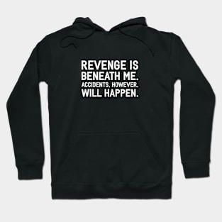 Revenge Hoodie